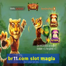 br11.com slot magia